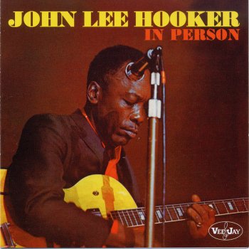 John Lee Hooker Will The Circle Be Unbroken