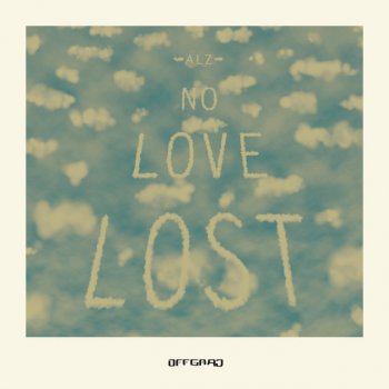 ALZ No Love Lost