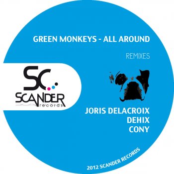 Green Monkeys All Around (Cony Remix)