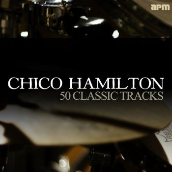 Chico Hamilton Quintet Lollypop