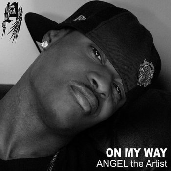 Angel On My Way