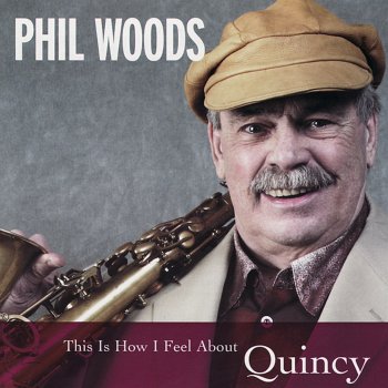 Phil Woods Hard Sock Dance