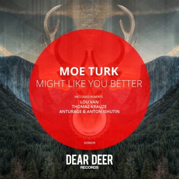 Moe Turk Might Like You Better