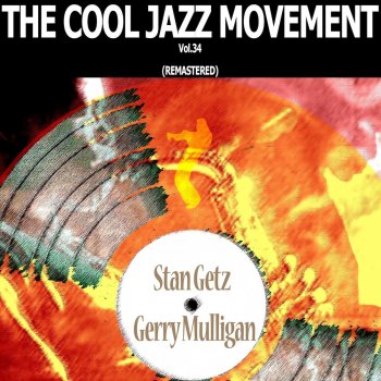 Stan Getz feat. Gerry Mulligan This Can't Be Love (Remastered)