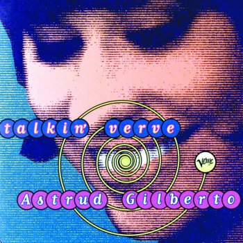 Astrud Gilberto Don't Leave Me, Baby