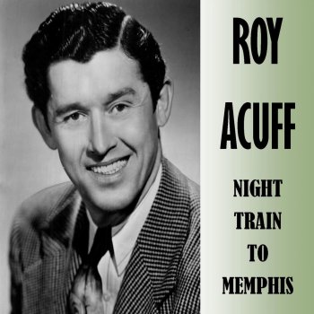 Roy Acuff Fireball Mail (Version 2)