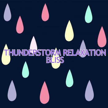 HarmonicLab Music Cozy Up with a Thunderstorm: Snug Thunderstorm Sounds for Relaxation