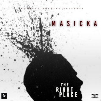 Masicka The Right Place