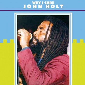 John Holt In My Life