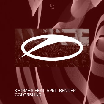 KhoMha feat. April Bender Colorblind - Extended Mix