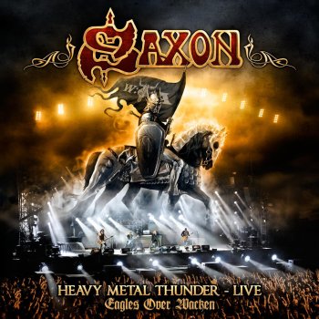 Saxon Stallions Of The Highway - Live