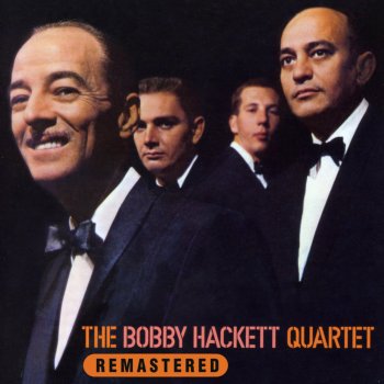 Исполнитель The Bobby Hackett Quartet, альбом The Bobby Hackett Quartet