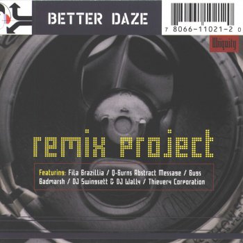 Better Daze Heavenly Sweetness (Thievery Corporation Remix)