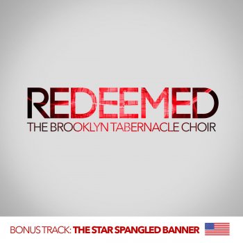 The Brooklyn Tabernacle Choir Redeemed