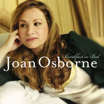 Joan Osborne I Know What's Goin' On