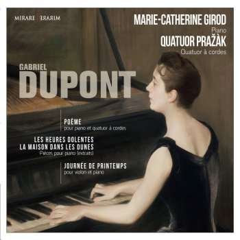 Gabriel Dupont feat. Marie-Catherine Girod La Maison dans les dunes: III. La maison du souvenir
