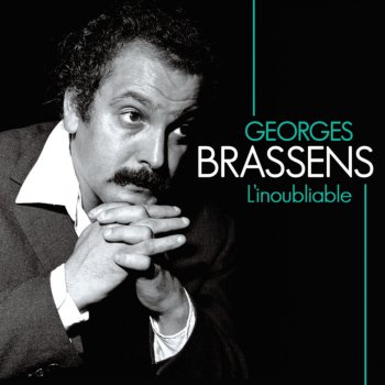 Georges Brassens À l'ombre du cæur de ma mie