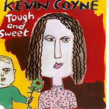 Kevin Coyne All the Loving