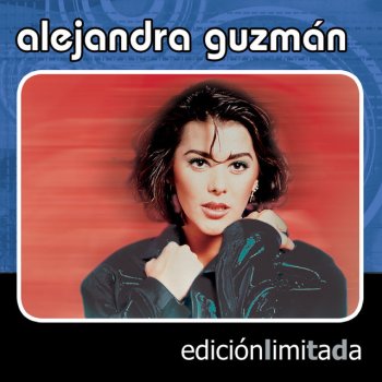 Alejandra Guzmán Estoy Bien