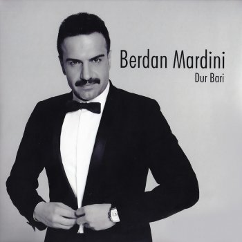 Berdan Mardini Dur Bari