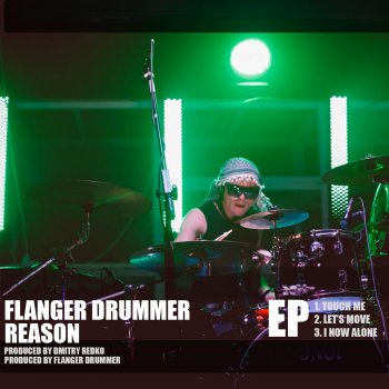 Flanger Drummer feat. Dmitry Redko Let's Move