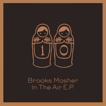 Исполнитель Brooks Mosher, альбом In the Air EP