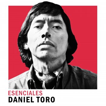 Daniel Toro Esa Promesa de Quererte Siempre