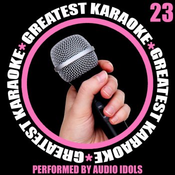 Audio Idols Cheeky Song (Touch My Bum) [Originally Performed by Cheeky Girls] [Karaoke Version]