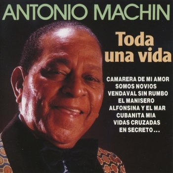 Antonio Machín Cubanita Mia