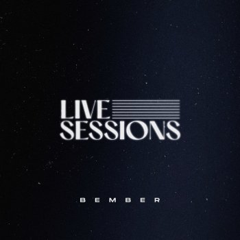 Bember Só Quero Queimar / Estremecem: Live Sessions