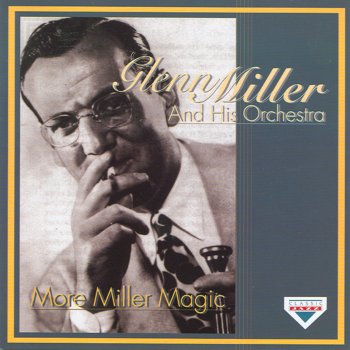 Glenn Miller and His Orchestra Blue Orchids