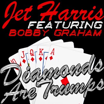 Исполнитель Jet Harris, альбом Diamonds Are Trumps