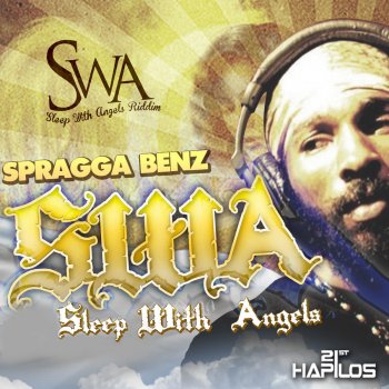 Spragga Benz SWA (Sleep With Angels)