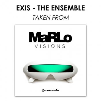 Exis The Ensemble - Radio Edit