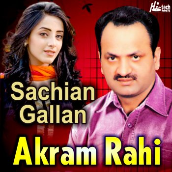 Akram Rahi Toon Kithe Pareetan