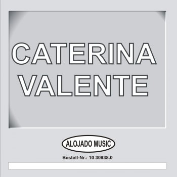 Caterina Valente Bonjour, Cathrin