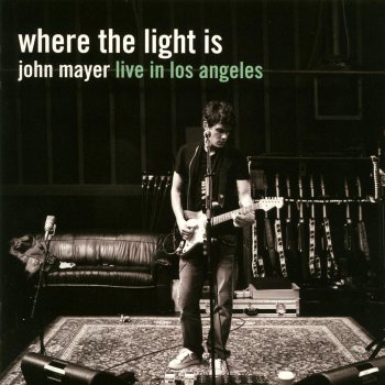 John Mayer I Don't Trust Myself (With Loving You) - Live at the Nokia Theatre