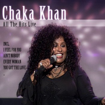 Chaka Khan Every Woman