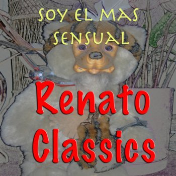 Renato Soy el Mas Sensual