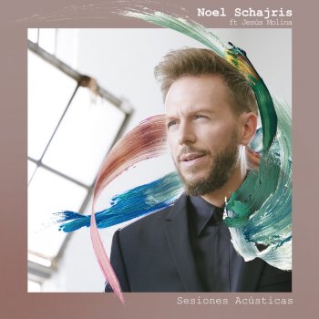 Noel Schajris feat. Jesus Molina Dime