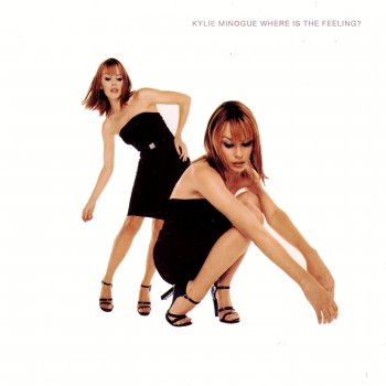 Kylie Minogue Where Is the Feeling? (Brothers in Rhythm Soundtrack)