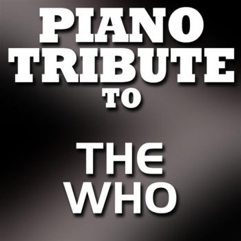 Piano Tribute Players Baba O'Riley