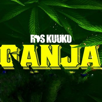 Ras Kuuku Ganja