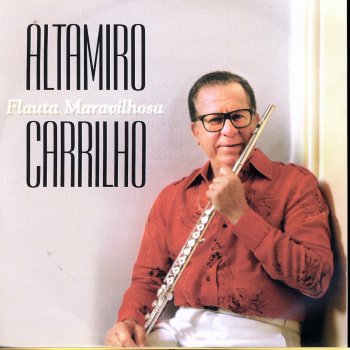 Altamiro Carrilho João Teimoso