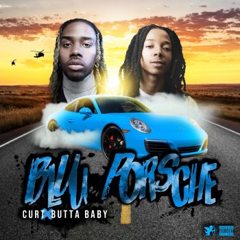 Curt Bluu Porsche (feat. Butta Baby)