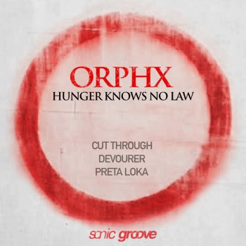 Orphx Cut Through