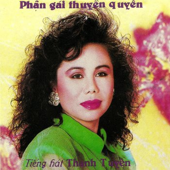 Thanh Tuyền Thương Về Miền Hỏa Tuyến