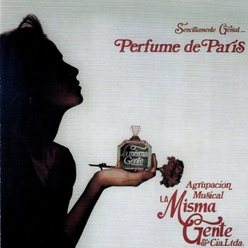 La Misma Gente Perfume De Paris
