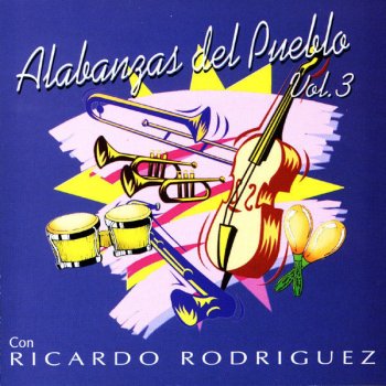 Ricardo Rodriguez Pon Aceite En Mi Lampara/Saturame Señor/Ven, Ven, Ven