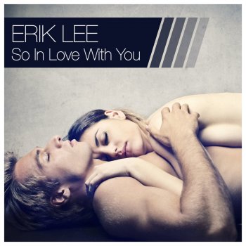 Erik Lee So in Love with You (Patricio Amc Remix)